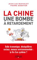 La Chine, une bombe à retardement