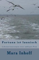 Fortuna ist launisch