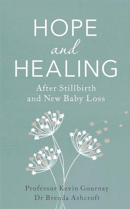 Hope and Healing After Stillbirth And New Baby Loss - cover