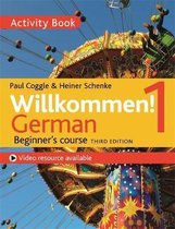 Willkommen! 1 (Third Edition) German Beginner¿s Course: Activity Book