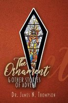 The Ornament and Other Stories of Advent