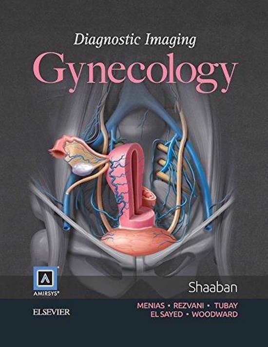 Diagnostic Imaging Gynecology 9781931884778 Akram M Shaaban