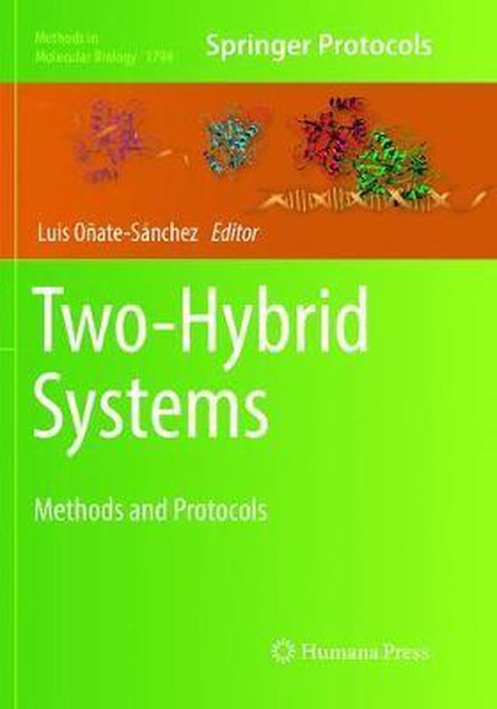 Methods in Molecular Biology TwoHybrid Systems 9781493993109