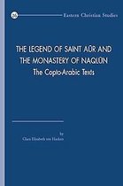 Eastern Christian Studies-The Legend of Saint Aur and the Monastery of Naqlun