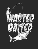 Master Baiter