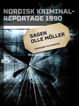 Nordisk Kriminalreportage - Sagen Olle Möller
