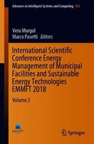 International Scientific Conference Energy Management of Municipal Facilities and Sustainable Energy Technologies EMMFT 2018