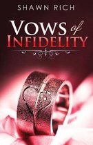Vows Of Infidelity