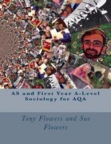 AS and First Year A-Level Sociology for AQA