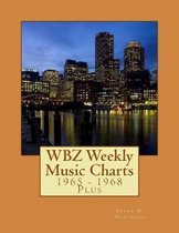 WBZ Weekly Music Charts