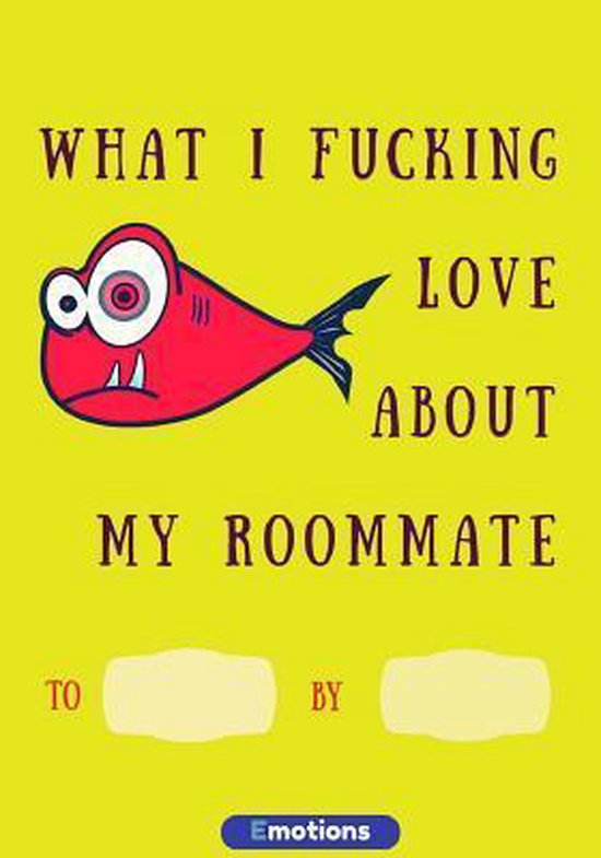 What I Fucking Love About My Roommate Agridulce 9781542358514 Boeken