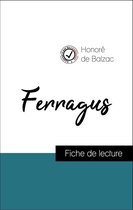 Analyse de l'œuvre : Ferragus (résumé et fiche de lecture plébiscités par les enseignants sur fichedelecture.fr)