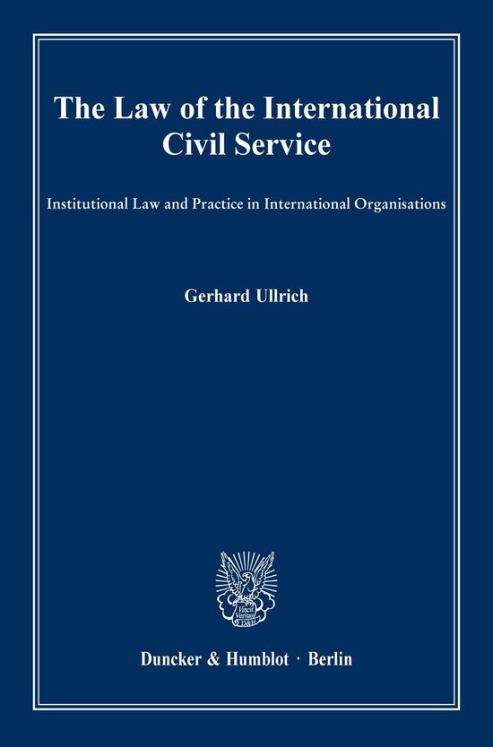 The Law of the International Civil Service. - cover