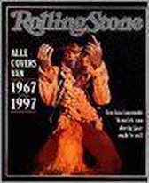 Rolling stone alle covers 1967-97 kroniek 30 jaar rock'n roll