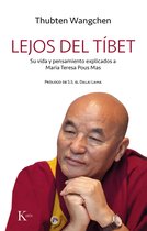 Sabiduría perenne - Lejos del Tíbet