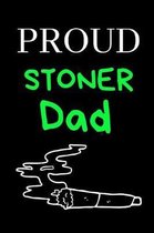 Proud Stoner Dad