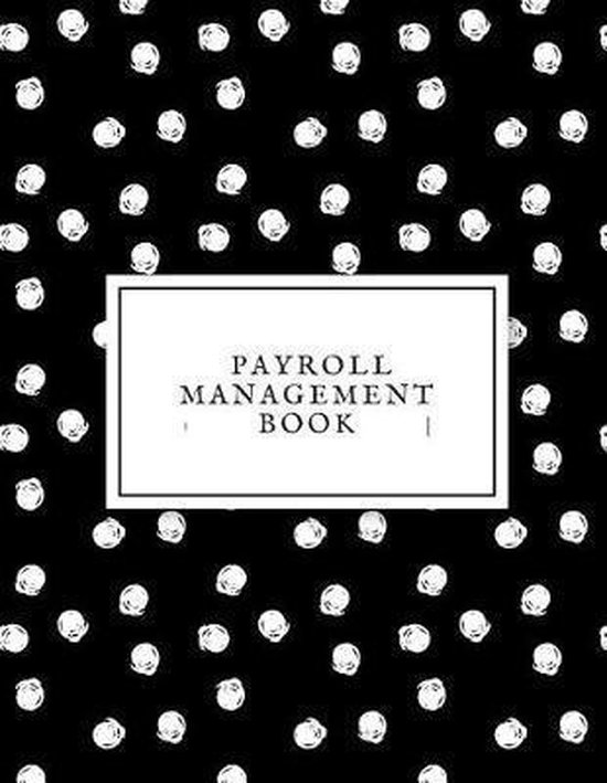 Payroll Management Book, Jason Soft 9781072282624 Boeken