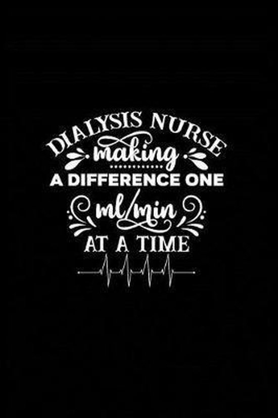Dialysis Nurse, Express Yourself Writing Journals 9781070323510