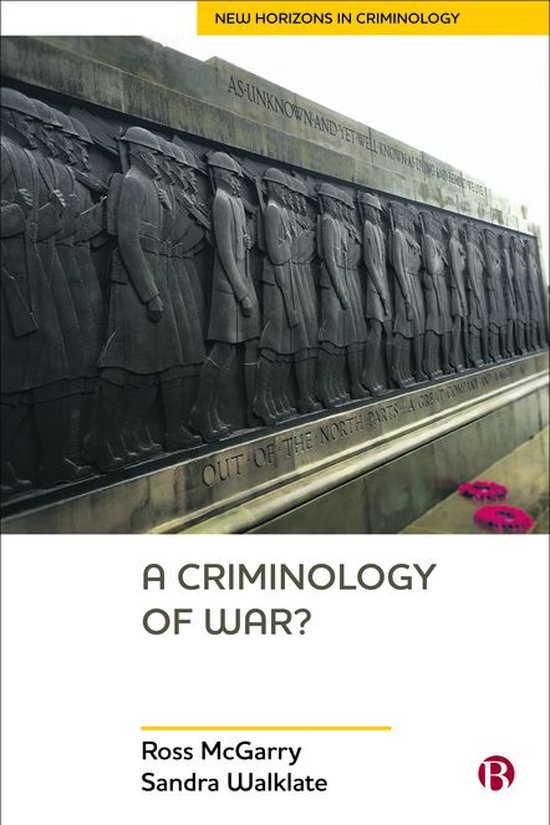 New Horizons in Criminology - A Criminology of War? - cover