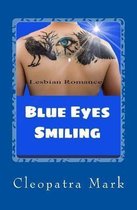 Lesbian Romance: Blue Eyes Smiling