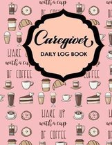 Caregiver Daily Log Book