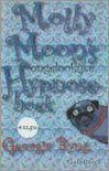 Molly Moons Ongelooflijke Hypnoseboek