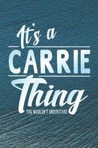It's a Carrie Thing You Wouldn't Understand