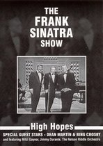 The Frank Sinatra Show With Bing Crosby & Dean Martin