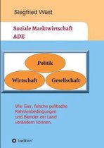 Soziale Marktwirtschaft ADE