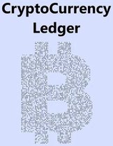 CryptoCurrency BitCoin Ledger 202 Pgs 6 Col/Page 8.5X11 for Traders, Miners and Investors