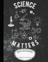 Science Matters Math Notebook 160 Pages - Graph Paper