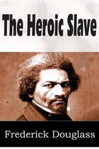 The Heroic Slave