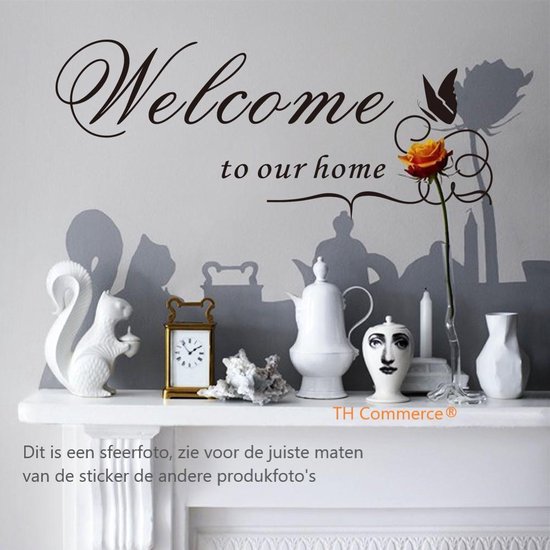 Welkom Welcome to our home Transfersticker Muurdecoratie Muursticker Woonkamer Gang TH Commerce 352