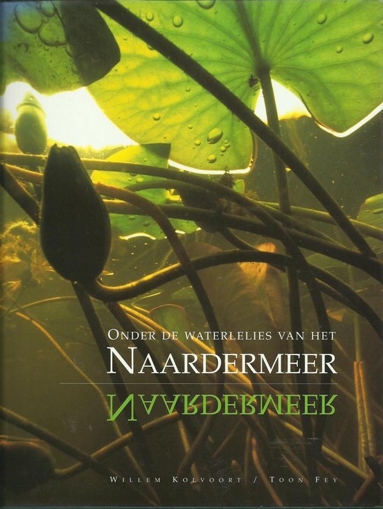 Onder de waterlelies van het Naardermeer - cover