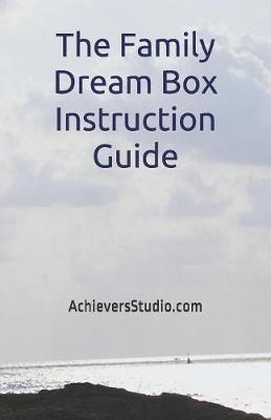 The Family Dream Box Instruction Guide - cover