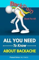 Back Pain - All You Need To Know