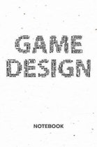 Game Design NOTEBOOK