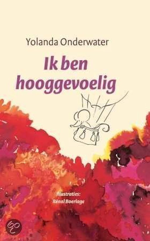 Cover van het boek 'Ja, ik ben hooggevoelig'