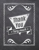 Thank You Very Much: Teacher Appreciation Notebook - Plan Lessons, Daily To Do, and Priorities
