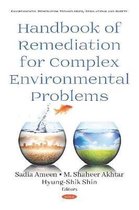 Handbook of Remediation for Complex Environmental Problems