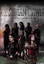 Obsidian Dawn
