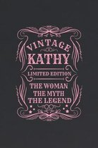 Vintage Kathy Limited Edition the Woman the Myth the Legend