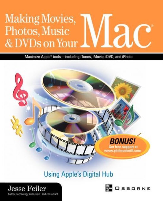 Making Movies, Photos, Music & DVDs on Your Mac - cover