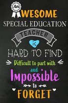 An Awesome Special Education Teacher is Hard to Find