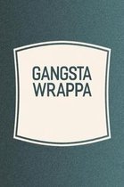 Gangsta Wrappa