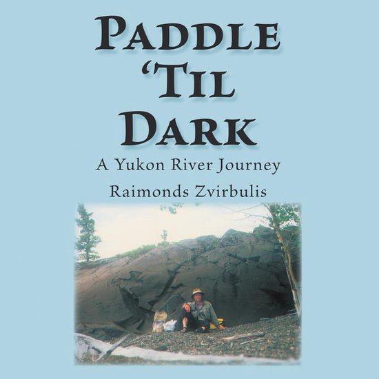 Paddle ’Til Dark - cover
