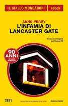 L'infamia di Lancaster Gate (Il Giallo Mondadori)