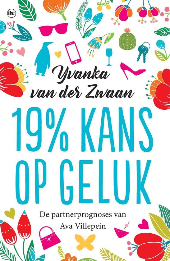 19% kans op geluk - Yvanka van der Zwaan | Nextbestfoodprocessors.com