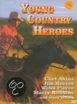 Young Country Heroes