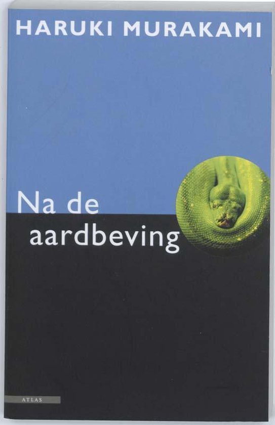Boekomslag van 'Na de aardbeving' van Haruki Murakami, met blauwe en zwarte vlakken en een groene slang.